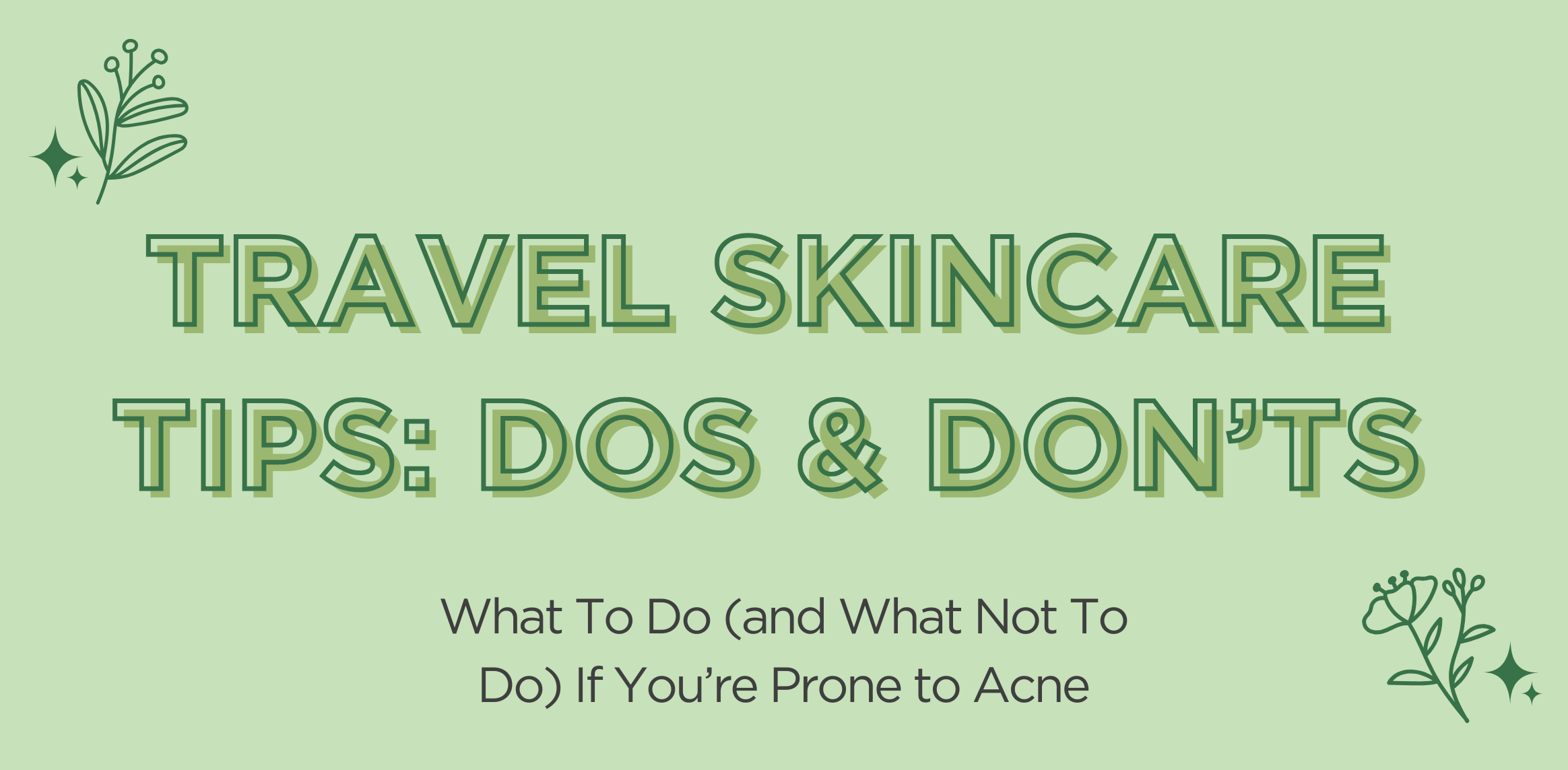 Skincare Do and Dont_Blog